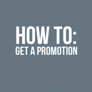 How to get a promotion