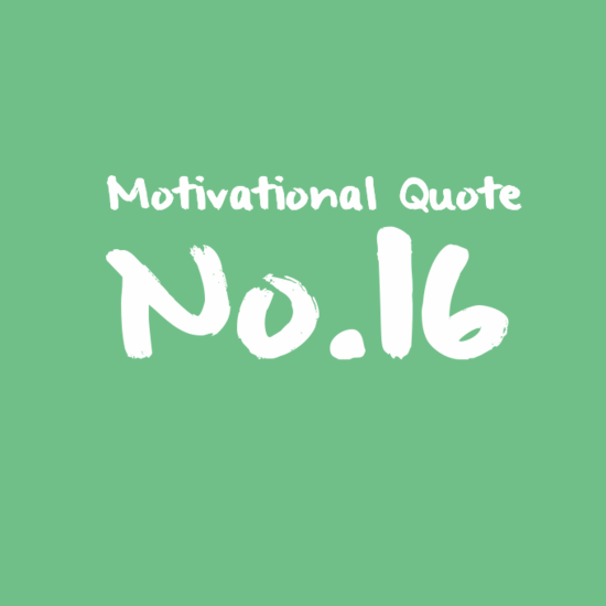 Motivational Quote No.16