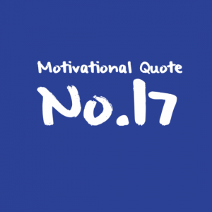 Motivational Quote No.17