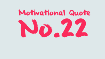 Motivational Quote No.22