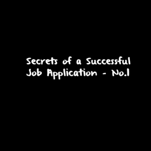 Secrets of a Successful Job Application - no1