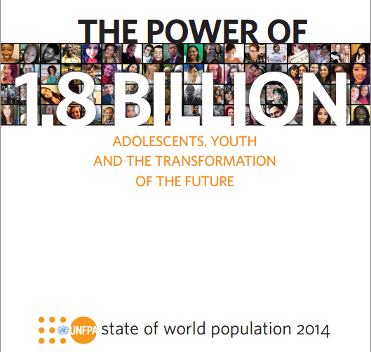 The Power of 1.8 Billion - Adolescents, Youth and the Transformation of the Future