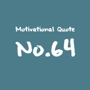 Motivational Quote No 64