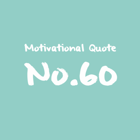 Motivational Quote No.60