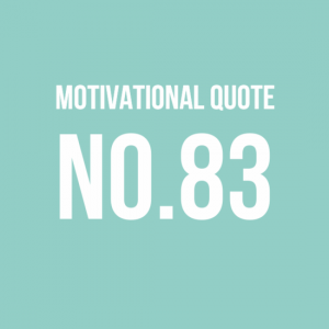 Motivational Quote no.83