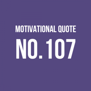 motivational quote 107