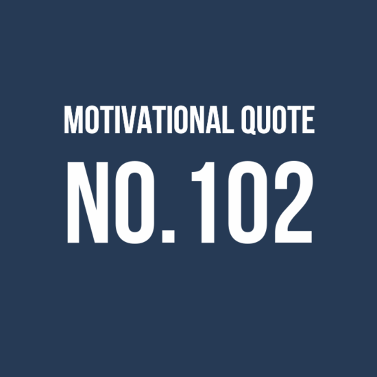 motivational quote 102