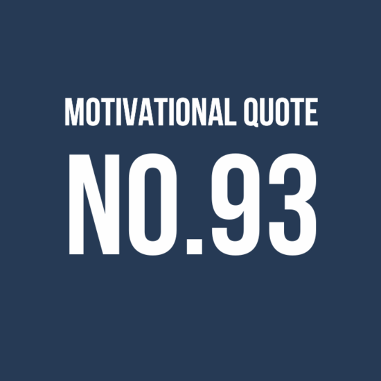 Motivational Quote No.93